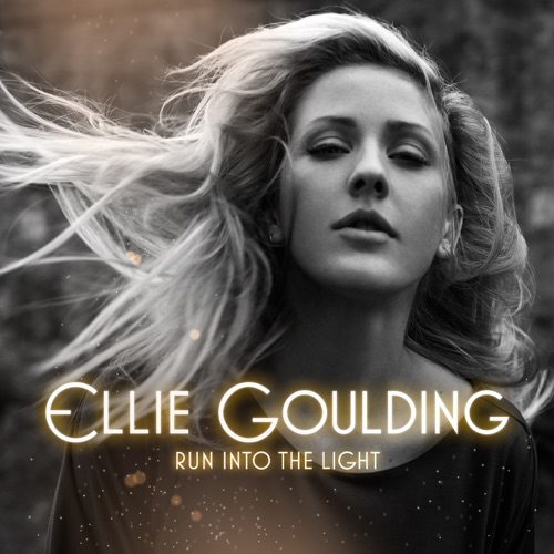 Run Into The Light – Ellie Goulding-无损音乐