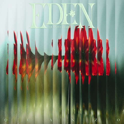 EDEN (feat. 胡恂舞) – Single – Quanzo-无损音乐
