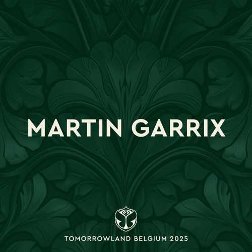 Tomorrowland比利时2025:Martin Garrix在主舞台，周末2 （DJ混音） – Martin GarrixTomorrowland Belgium 2025: Martin Garrix at Mainstage, Weekend 2 (DJ Mix)-无损音乐
