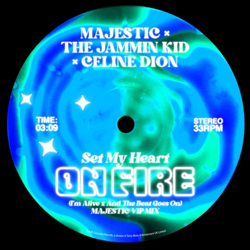 Set My Heart On Fire (I’m Alive x And The Beat Goes On) [Majestic VIP Mix] – Single – Majestic, The Jammin Kid & Céline Dion-无损音乐