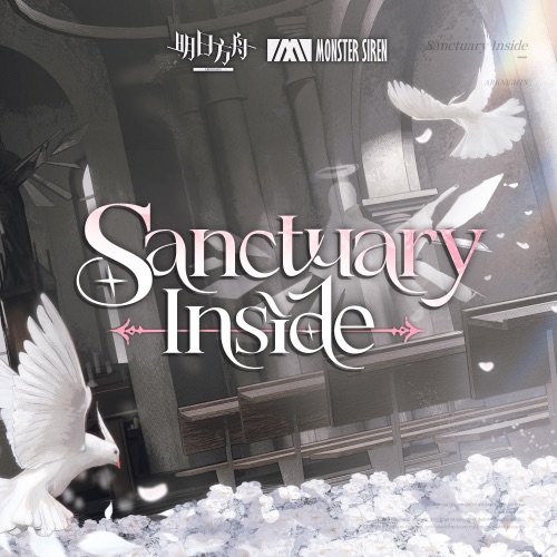 Sanctuary Inside – Single – 塞壬唱片-MSR-无损音乐