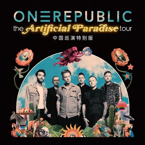 The Artificial Paradise Tour 中国巡演特别版 – OneRepublic-无损音乐