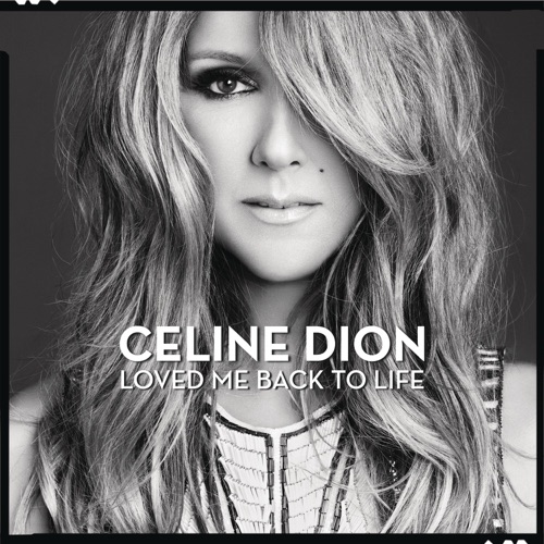 Loved Me Back to Life (Deluxe Version) – Céline Dion-无损音乐
