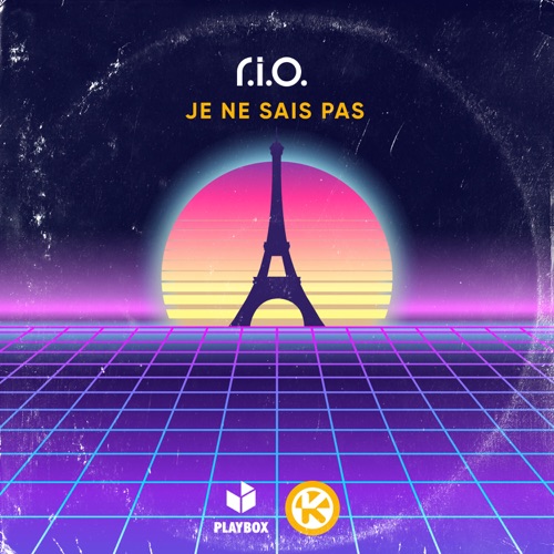 Je Ne Sais Pas – Single – R.I.O.-无损音乐