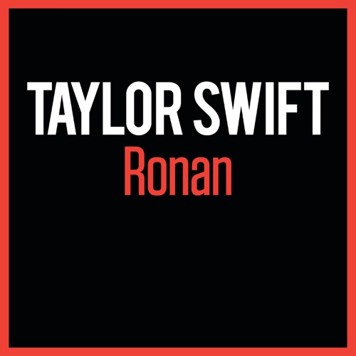 Ronan – Single – Taylor Swift-无损音乐