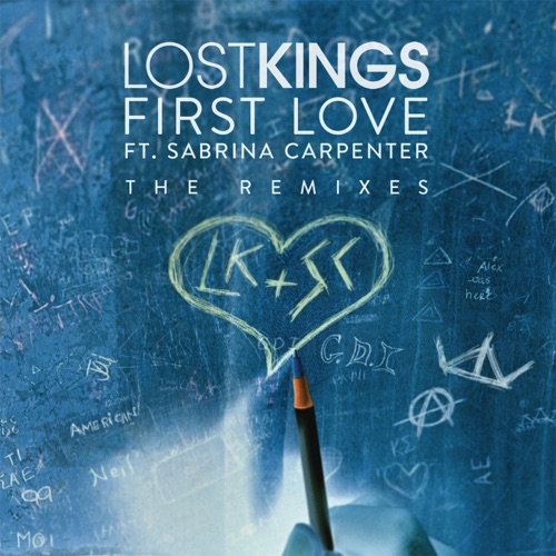 First Love (Remixes) – Single – Lost Kings & Sabrina Carpenter-无损音乐