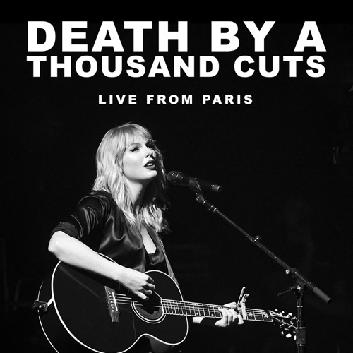 Taylor Swift 《Death By A Thousand Cuts – Single – Taylor Swift》 演唱会 [Live From Paris]-无损音乐
