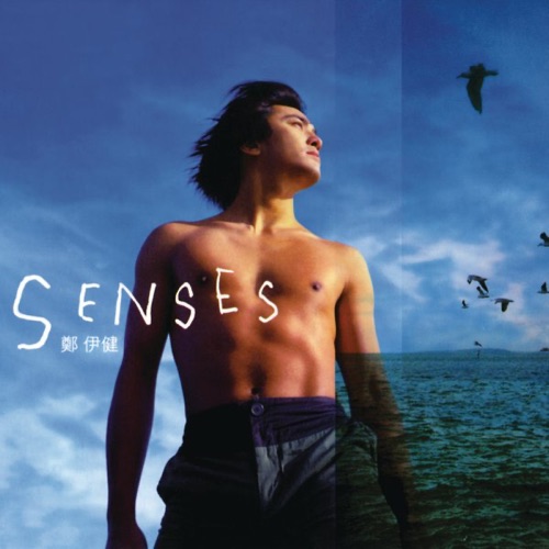Senses – 郑伊健-无损音乐/蓝光演唱会