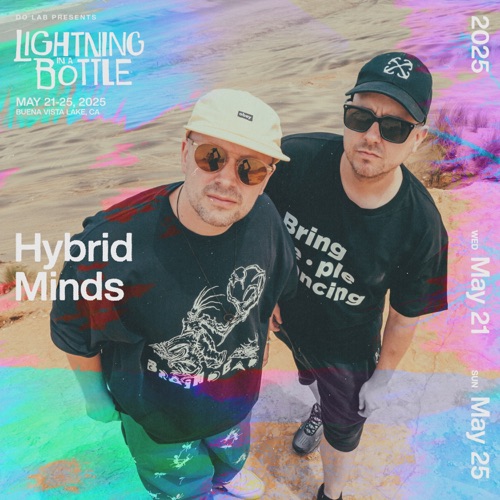 瓶中闪电2025：混合思维与语言学（DJ Mix） – Hybrid Minds & LinguisticsLightning in a Bottle 2025: Hybrid Minds & Linguistics (DJ Mix)-无损音乐