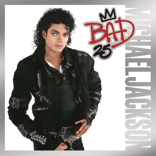 Bad (25th Anniversary Edition) – Michael Jackson-无损音乐