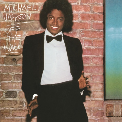 Off the Wall – Michael Jackson-无损音乐