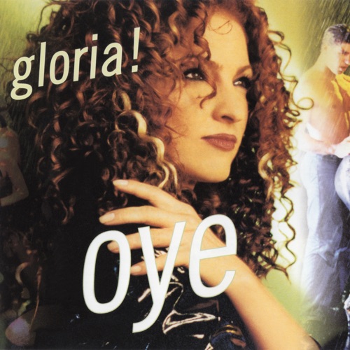 Oye (English Remixes) – 葛洛丽亚·伊斯特芬-无损音乐