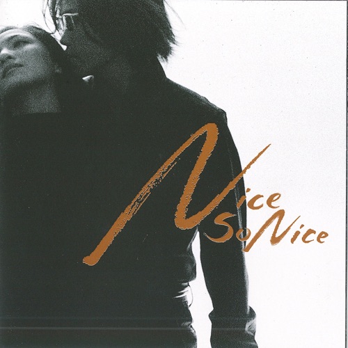 Nice So Nice (旧爱还是最美) – 苏永康-无损音乐/蓝光演唱会