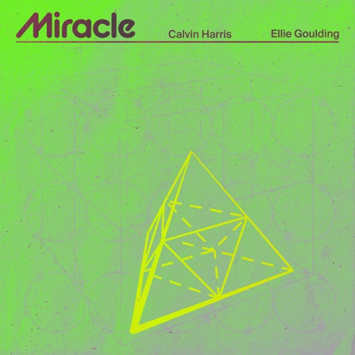 Miracle – Single – Calvin Harris & Ellie Goulding-无损音乐
