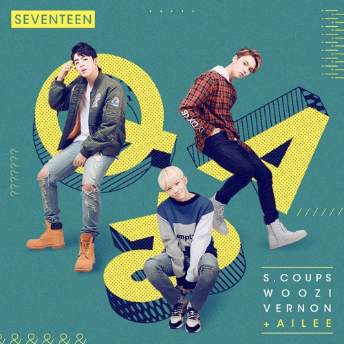 Q&A – Single – SEVENTEEN & AILEE-无损音乐