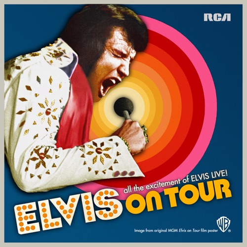 Elvis Presley 《Elvis On Tour – Elvis Presley》 演唱会 [Live]-无损音乐