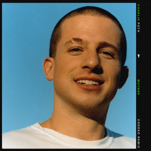 Mother (Codeko Remix) – Single – Charlie Puth-无损音乐