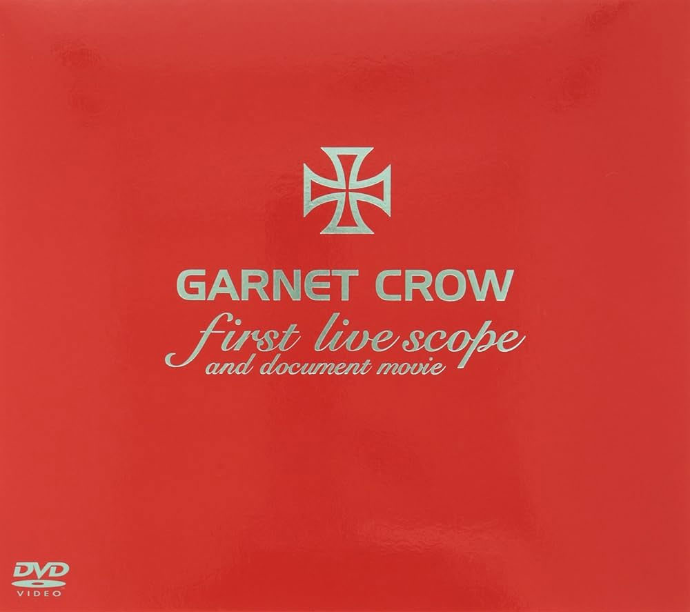 GARNET CROW 《First Live Scope and Document Movie》 2003 演唱会 [DVD ISO 6.65GB]