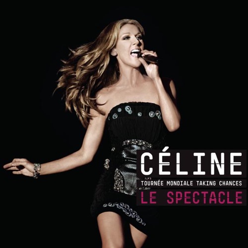 Céline Dion 《La tournée mondiale Taking Chances – Le spectacle – Céline Dion》 演唱会 [Live à Montréal]-无损音乐