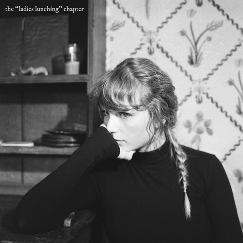 the “ladies lunching” chapter – EP – Taylor Swift-无损音乐