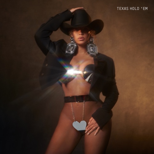 TEXAS HOLD ‘EM – Single – Beyoncé-无损音乐