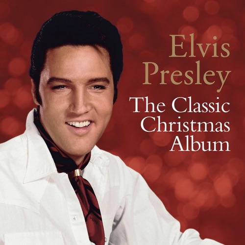 The Classic Christmas Album – Elvis Presley-无损音乐