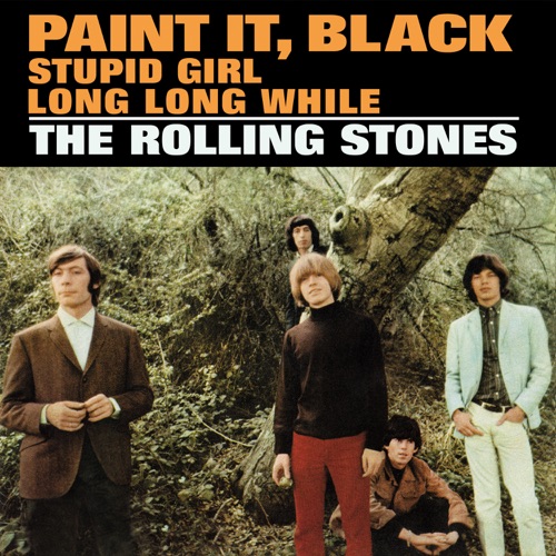 Paint It, Black / Stupid Girl / Long Long While – Single – The Rolling Stones-无损音乐