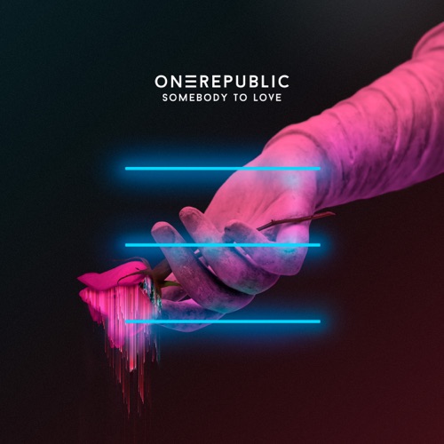 Somebody to Love – Single – OneRepublic-无损音乐