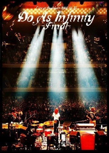 Do As Infinity 《FINAL》 2006 演唱会 [2DVD ISO 13.3GB]-无损音乐/蓝光演唱会