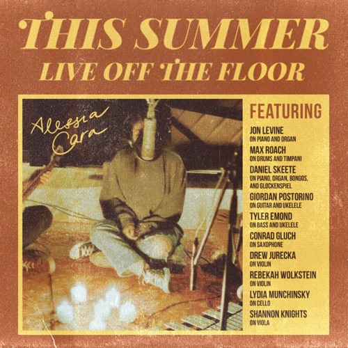 Alessia Cara 《This Summer: Live off the Floor – Alessia Cara》 演唱会-无损音乐