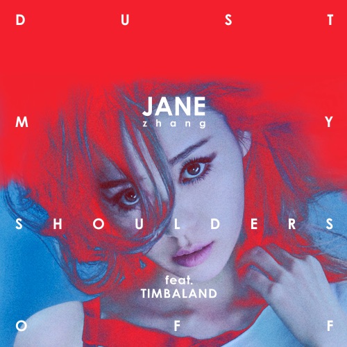Dust My Shoulders Off – Single – 张靓颖 & Timbaland-无损音乐