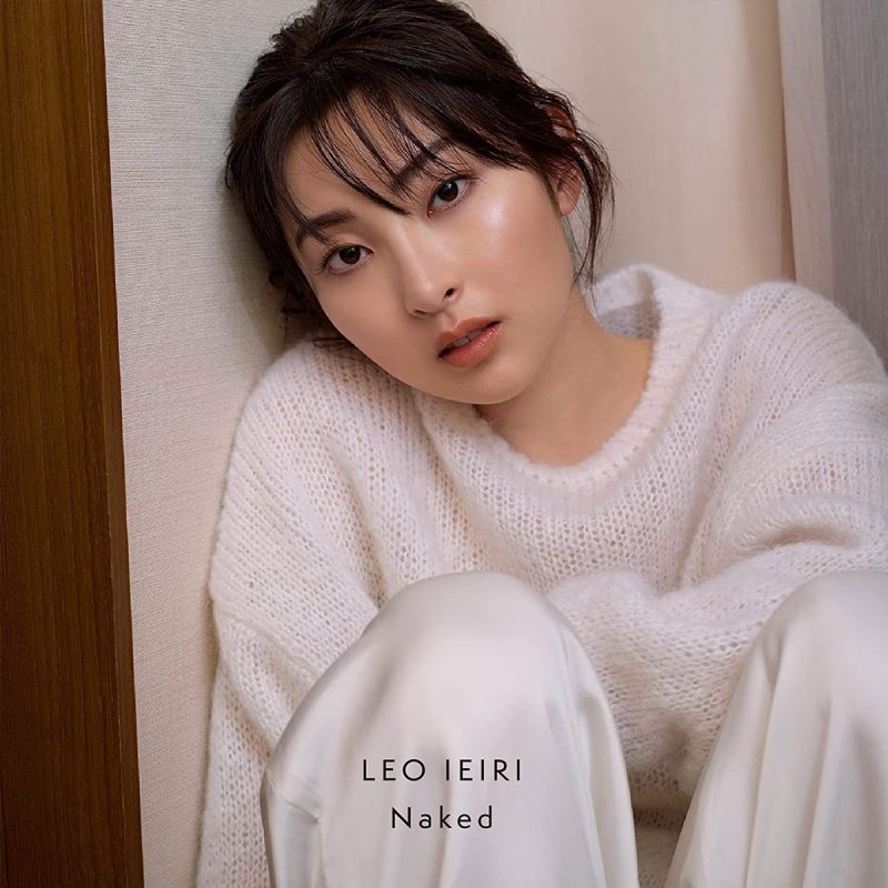 家入莉奥 家入レオ Leo Ieiri 《Naked 付属 DVD》 2023 演唱会 [DVD ISO 4.32GB]-无损音乐/蓝光演唱会