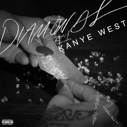 Diamonds (Remix) [feat. Kanye West] – Single – Rihanna-无损音乐