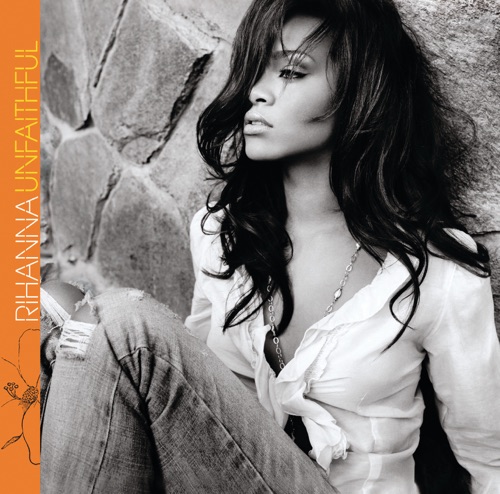 Unfaithful – Single – Rihanna-无损音乐
