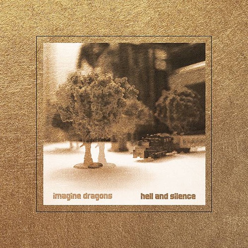 Hell And Silence EP – Imagine Dragons-无损音乐