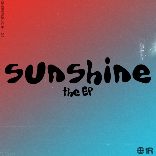 Sunshine. The EP – OneRepublic-无损音乐
