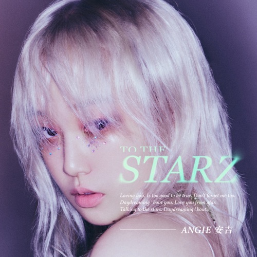To The Starz – Single – ANGIE安吉-无损音乐