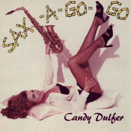 Sax-A-Go-Go – Candy Dulfer(萨克斯天后) [5.1声道]-无损音乐