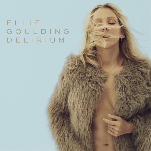 Delirium (Deluxe) – Ellie Goulding-无损音乐