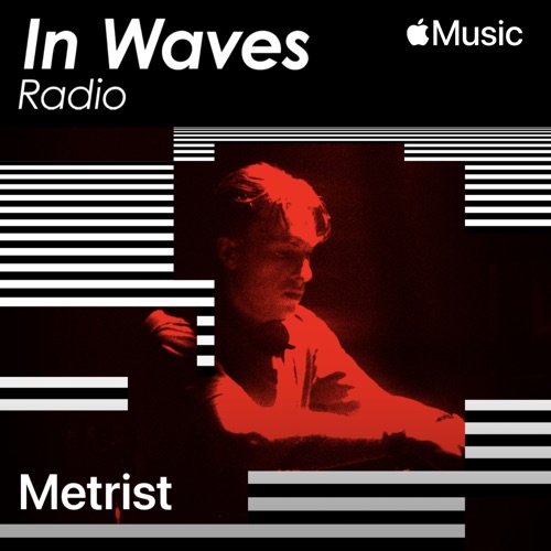 In Waves Radio Presents The Floor with Metrist, Ep. 3 （DJ Mix） – MetristIn Waves Radio Presents The Floor with Metrist, Ep. 3 (DJ Mix)-无损音乐