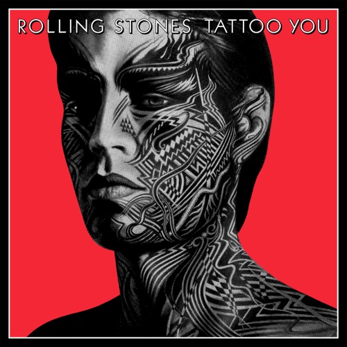 Tattoo You (2021 Remaster) – The Rolling Stones-无损音乐