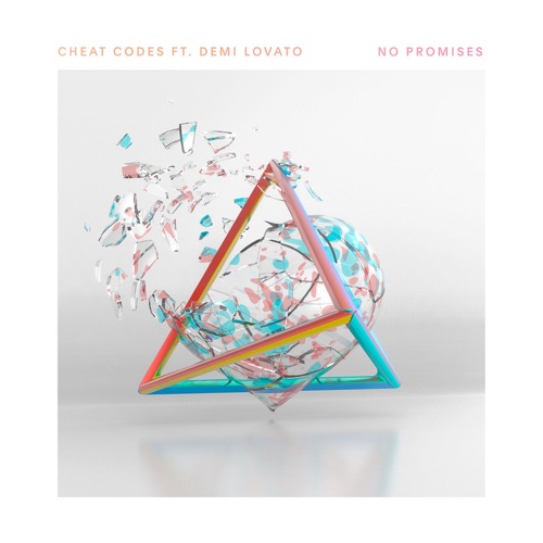 No Promises (feat. Demi Lovato) – Single – Cheat Codes-无损音乐