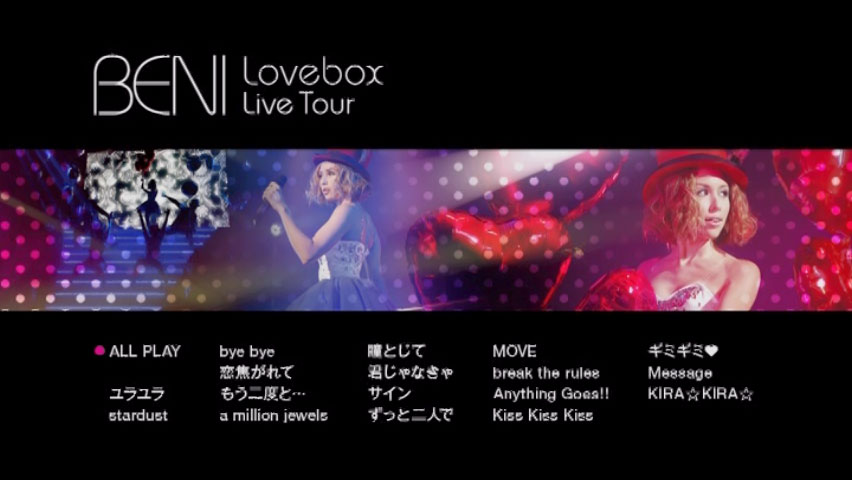 BENI 安良城红 《Lovebox Live Tour FINAL》 演唱会 [DVD ISO 6.83GB]