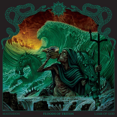 Floods of Triton – Single – Mastodon & Lamb of God-无损音乐