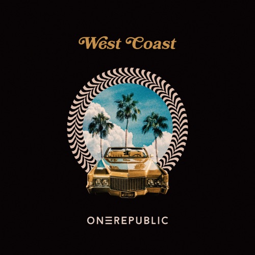 West Coast – Single – OneRepublic-无损音乐