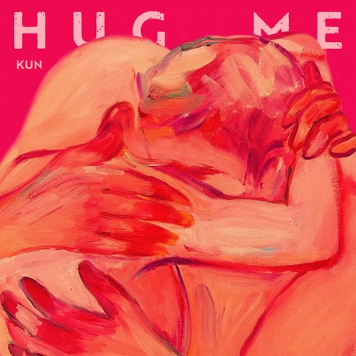 Hug me – Single – 蔡徐坤-无损音乐