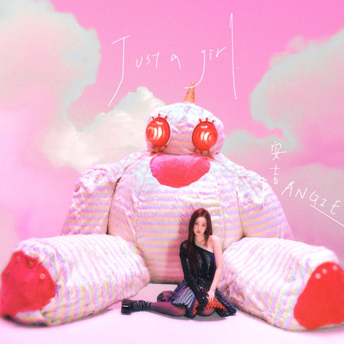 Just a girl – Single – ANGIE安吉-无损音乐