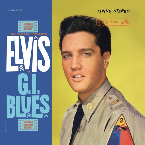 G.I. Blues (Original Soundtrack) – Elvis Presley-无损音乐