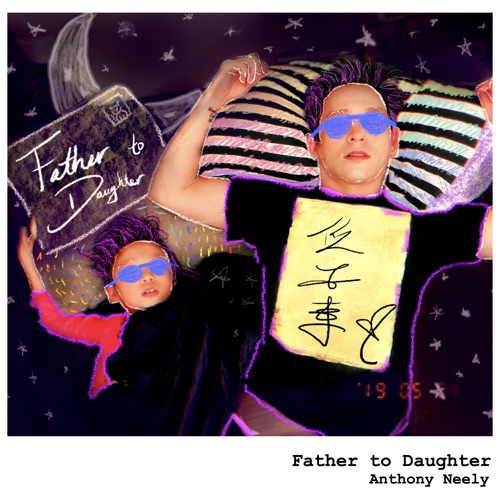 Father to Daughter – Single – 倪安东-无损音乐