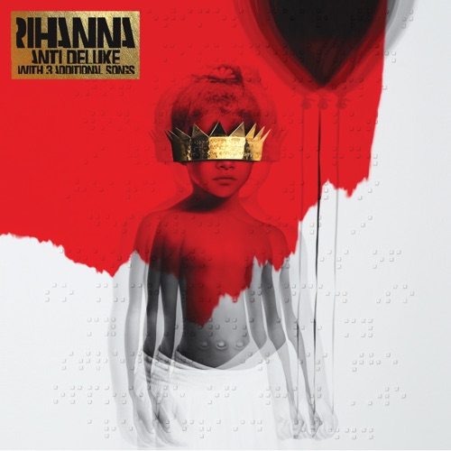ANTI (Deluxe) – Rihanna-无损音乐